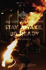 Watch Stay Awake, Be Ready 123MovieFree