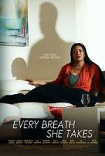 Watch Every Breath She Takes 123MovieFree