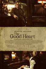 Watch The Good Heart 123MovieFree