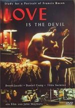 Watch Love Is the Devil: Study for a Portrait of Francis Bacon 123MovieFree