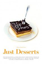 Watch Just Desserts 123MovieFree
