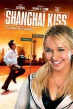 Watch Shanghai Kiss 123MovieFree