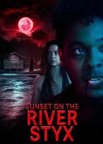 Watch Sunset on the River Styx 123MovieFree