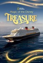Watch Magic of the Disney Treasure (TV Special 2025) 123moviesfree