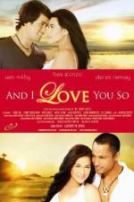 Watch And I Love You So 123MovieFree