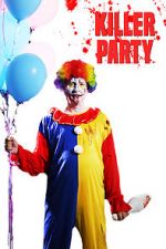 Watch Killer Party 123MovieFree