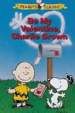 Watch Be My Valentine Charlie Brown 123MovieFree