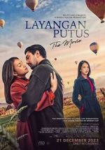 Watch Layangan Putus: The Movie 123MovieFree