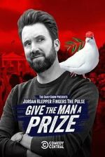 Watch Jordan Klepper Fingers the Pulse: Give the Man a Prize (TV Special 2025) 123MovieFree
