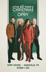 Watch Little Big Town\'s Christmas at the Opry (TV Special 2024) 123moviesfree