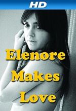 Watch Elenore Makes Love 123MovieFree