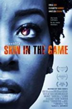Watch Skin in the Game 123MovieFree