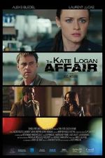 Watch The Kate Logan Affair 123MovieFree