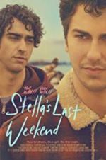 Watch Stella\'s Last Weekend 123MovieFree