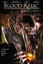 Watch Blood Relic 123MovieFree