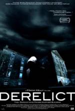 Watch Derelict 123MoviesFree