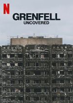 Watch Grenfell: Uncovered 123moviesfree