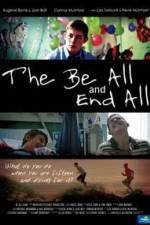 Watch The Be All and End All 123MovieFree