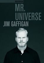 Watch Jim Gaffigan: Mr. Universe 123MovieFree