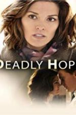 Watch Deadly Hope 123MovieFree