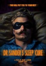 Watch Dr. Sander\'s Sleep Cure 123moviesfree