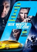 Watch 6 Ways to Die 123MoviesFree