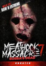 Watch Bubba\'s Dead: The Final Massacre 123moviesfree
