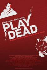 Watch Play Dead 123MoviesFree