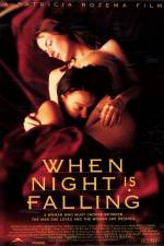 Watch When Night Is Falling 123MovieFree
