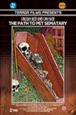 Watch Unearthed &amp; Untold: The Path to Pet Sematary 123MoviesFree