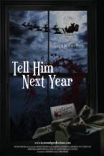 Watch Tell Him Next Year 123MovieFree