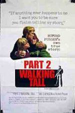 Watch Walking Tall Part II 123MovieFree