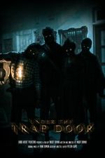 Watch Under the Trap Door (Short 2023) 123MovieFree