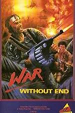 Watch War Without End 123MovieFree