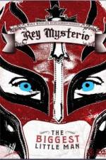 Watch WWE Rey Mysterio - The Biggest Little Man 123MovieFree