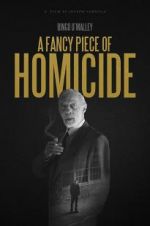 Watch A Fancy Piece of Homicide 123MovieFree