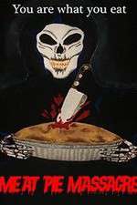 Watch Meat Pie Massacre 123MoviesFree