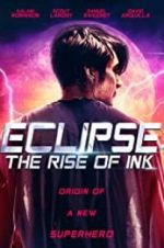 Watch Eclipse: The Rise of Ink 123MovieFree