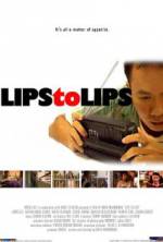 Watch Lips to Lips 123MovieFree