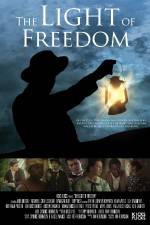 Watch The Light of Freedom 123MoviesFree