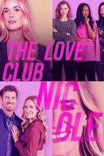 Watch The Love Club: Nicole’s Pen Pal 123moviesfree