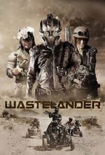 Watch Wastelander 123MoviesFree