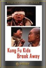 Watch Kung Fu Kids Break Away 123MovieFree