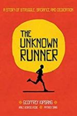 Watch The Unknown Runner 123MovieFree