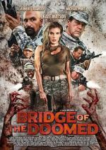 Watch Bridge of the Doomed 123moviesfree