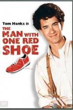 Watch The Man with One Red Shoe 123MovieFree