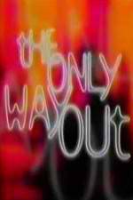 Watch The Only Way Out 123MovieFree
