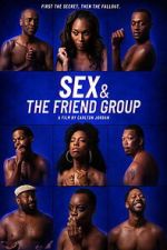 Watch Sex and the Friend Group 123moviesfree