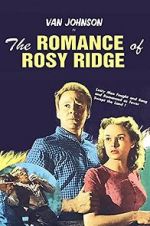 Watch The Romance of Rosy Ridge 123MovieFree