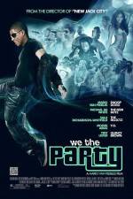 Watch We the Party 123moviesfree